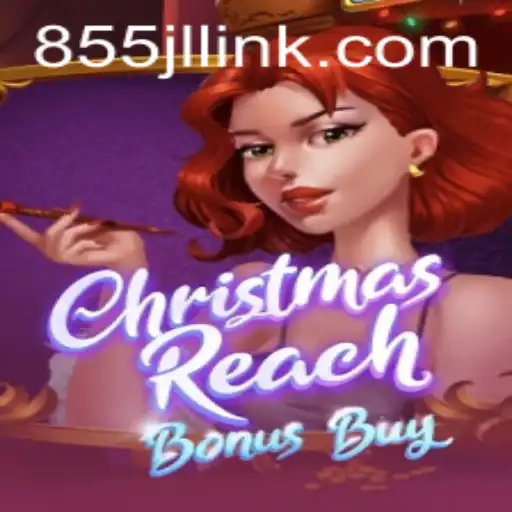 Discovering the Festive Fun of ChristmasReachBonusBuy and Secure 855JL Login