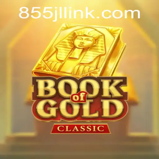 Exploring the World of BookOfGoldClassic and the Convenience of 855JL Login