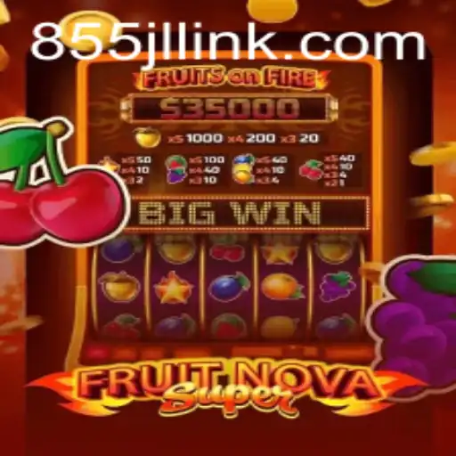 Diving into FruitNovaSuper and 855JL Login: A Comprehensive Guide
