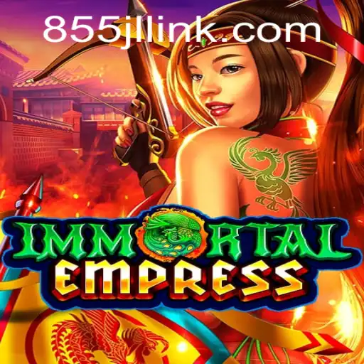 ImmortalEmpress: A Journey into Fantasy Adventures and Strategic Gameplay